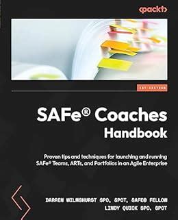 lindy quick safe® coaches handbook|SAFe® Coaches Handbook: Proven tips and techniques for .